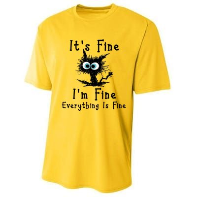 It's Fine I'm Fine Everything Is Fine Performance Sprint T-Shirt