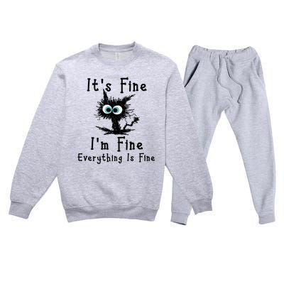 It's Fine I'm Fine Everything Is Fine Premium Crewneck Sweatsuit Set