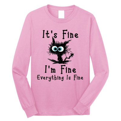 It's Fine I'm Fine Everything Is Fine Long Sleeve Shirt