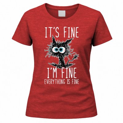 It's Fine I'm Fine Everything Is Fine Funny Black Cat Women's T-Shirt