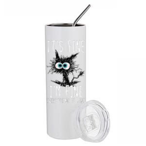 It's Fine I'm Fine Everything Is Fine Funny Black Cat Stainless Steel Tumbler