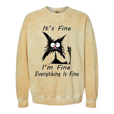 Its Fine Im Fine Everything Is Fine Silly Cat Colorblast Crewneck Sweatshirt