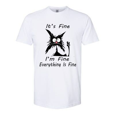 Its Fine Im Fine Everything Is Fine Silly Cat Softstyle CVC T-Shirt