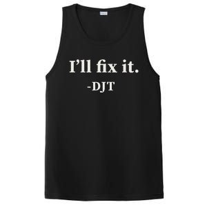 ILl Fix It Trump 2024 Win Victory Winner Trump Quote PosiCharge Competitor Tank