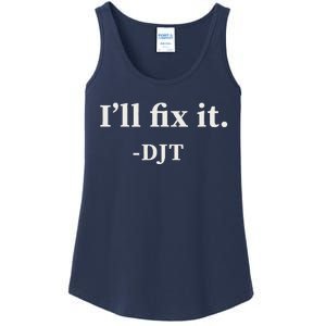 ILl Fix It Trump 2024 Win Victory Winner Trump Quote Ladies Essential Tank