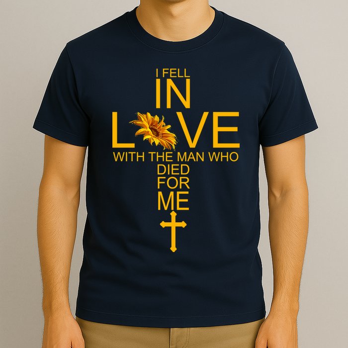I Fell In Love With The Man Who Died For Me T-Shirt