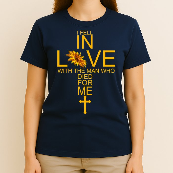 I Fell In Love With The Man Who Died For Me T-Shirt