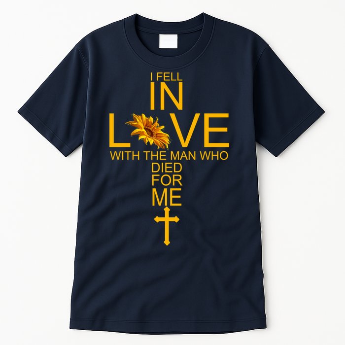 I Fell In Love With The Man Who Died For Me Tall T-Shirt