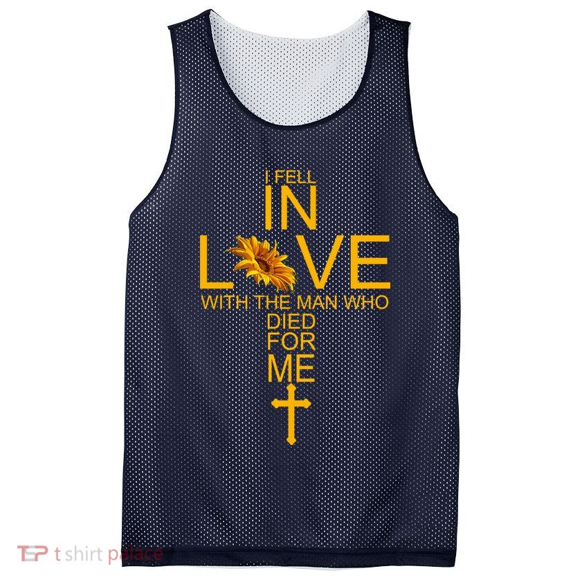 I Fell In Love With The Man Who Died For Me Mesh Reversible Basketball Jersey Tank