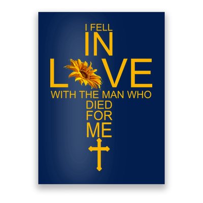 I Fell In Love With The Man Who Died For Me Poster