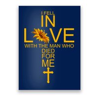 I Fell In Love With The Man Who Died For Me Poster