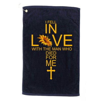I Fell In Love With The Man Who Died For Me Golf Towel