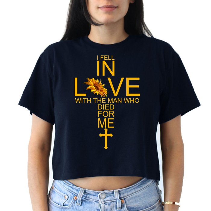 I Fell In Love With The Man Who Died For Me Crop Top
