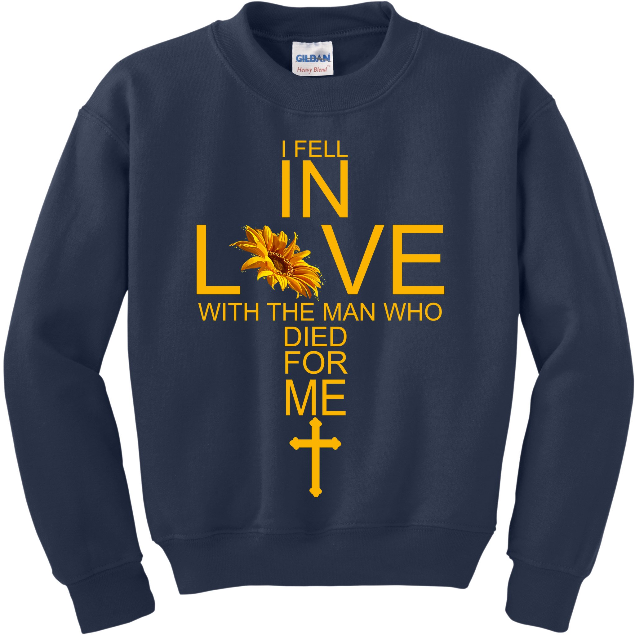 I Fell In Love With The Man Who Died For Me Kids Sweatshirt
