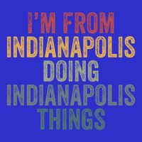 I'm From Indianapolis Doing Indianapolis Things Meaningful Gift Women's V-Neck T-Shirt