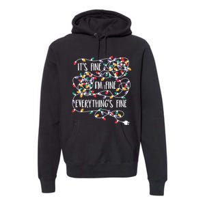 It's Fine I'm Fine Everything Is Fine Christmas Lights Premium Hoodie