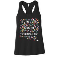 It's Fine I'm Fine Everything Is Fine Christmas Lights Women's Racerback Tank