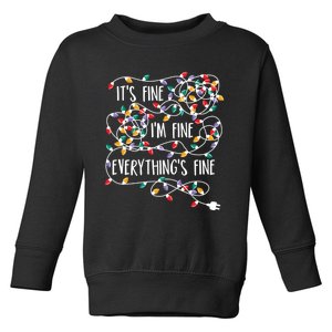 It's Fine I'm Fine Everything Is Fine Christmas Lights Toddler Sweatshirt