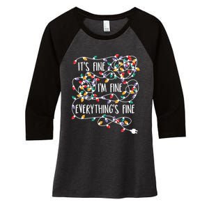 It's Fine I'm Fine Everything Is Fine Christmas Lights Women's Tri-Blend 3/4-Sleeve Raglan Shirt