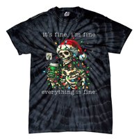 ItS Fine IM Fine Everything Is Fine Christmas Skeleton Tie-Dye T-Shirt