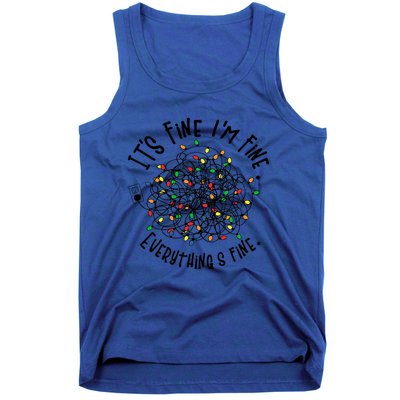 It's Fine I'm Fine Everything Is Fine Christmas Lights Gift Tank Top