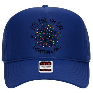 It's Fine I'm Fine Everything Is Fine Christmas Lights Gift High Crown Mesh Back Trucker Hat