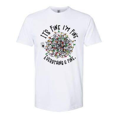 It's Fine I'm Fine Everything Is Fine Christmas Lights Gift Softstyle CVC T-Shirt