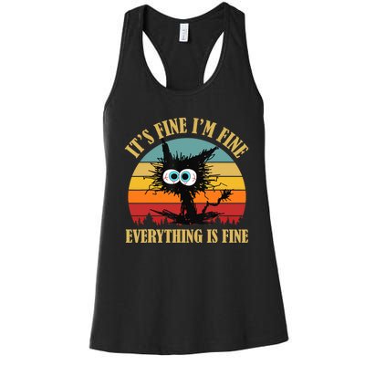 Its Fine Im Fine Everything Is Fine Funny Cat Women's Racerback Tank