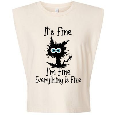 It's Fine I'm Fine Everything Is Fine Cat It's Fine I'm Fine Garment-Dyed Women's Muscle Tee