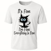 It's Fine I'm Fine Everything Is Fine Cat It's Fine I'm Fine Performance Shirt
