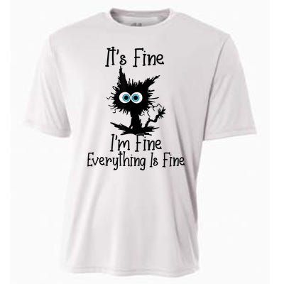 It's Fine I'm Fine Everything Is Fine Cat It's Fine I'm Fine Cooling Performance Crew T-Shirt