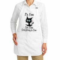 It's Fine I'm Fine Everything Is Fine Cat It's Fine I'm Fine Apron