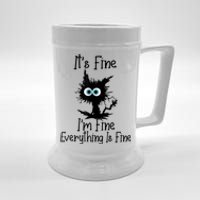 It's Fine I'm Fine Everything Is Fine Cat It's Fine I'm Fine Beer Stein