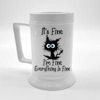 It's Fine I'm Fine Everything Is Fine Cat It's Fine I'm Fine Beer Stein