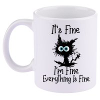 It's Fine I'm Fine Everything Is Fine Cat It's Fine I'm Fine 11oz C Handle Ceramic Mug