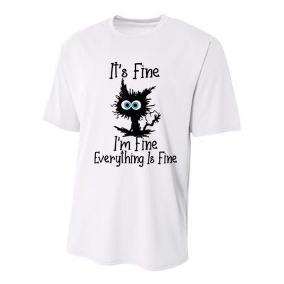 It's Fine I'm Fine Everything Is Fine Cat It's Fine I'm Fine Youth Performance Sprint T-Shirt