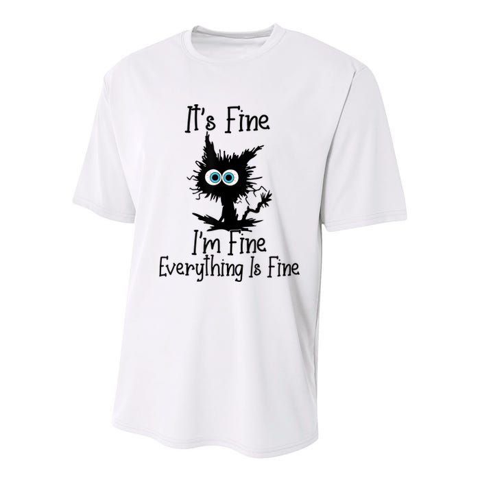 It's Fine I'm Fine Everything Is Fine Cat It's Fine I'm Fine Youth Performance Sprint T-Shirt