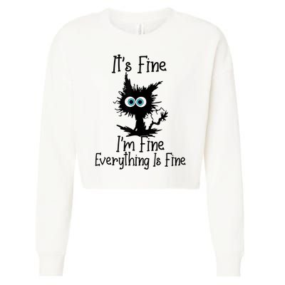 It's Fine I'm Fine Everything Is Fine Cat It's Fine I'm Fine Cropped Pullover Crew