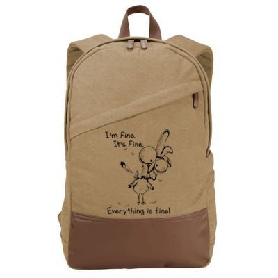 Its Fine Im Fine Everything Is Fine Funny Chicken Cotton Canvas Backpack