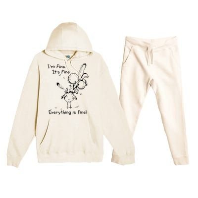 Its Fine Im Fine Everything Is Fine Funny Chicken Premium Hooded Sweatsuit Set