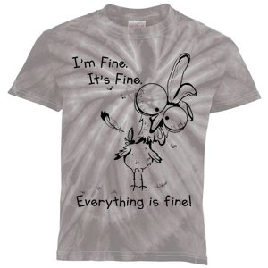 Its Fine Im Fine Everything Is Fine Funny Chicken Kids Tie-Dye T-Shirt