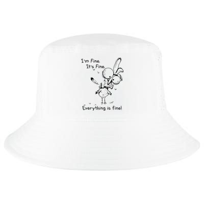 Its Fine Im Fine Everything Is Fine Funny Chicken Cool Comfort Performance Bucket Hat