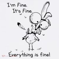 Its Fine Im Fine Everything Is Fine Funny Chicken Cool Comfort Performance Bucket Hat