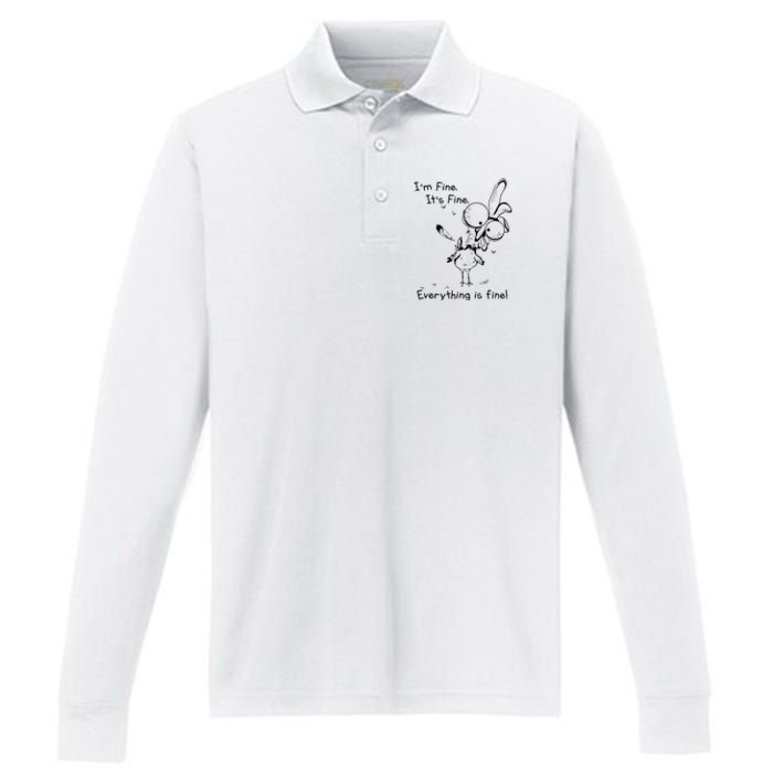 Its Fine Im Fine Everything Is Fine Funny Chicken Performance Long Sleeve Polo