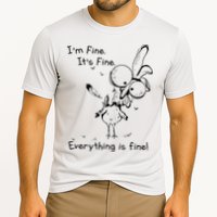 Its Fine Im Fine Everything Is Fine Funny Chicken Cooling Performance Crew T-Shirt