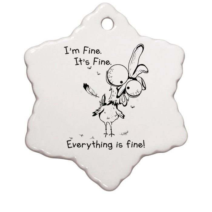 Its Fine Im Fine Everything Is Fine Funny Chicken Ceramic Star Ornament