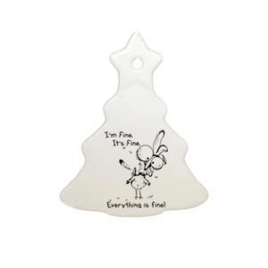 Its Fine Im Fine Everything Is Fine Funny Chicken Ceramic Tree Ornament