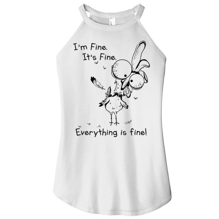 Its Fine Im Fine Everything Is Fine Funny Chicken Women's Perfect Tri Rocker Tank