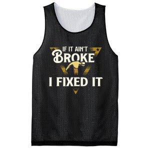 I Fixed It Handyman Repairman Repair Work Laborer Mesh Reversible Basketball Jersey Tank