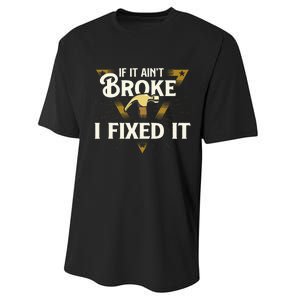 I Fixed It Handyman Repairman Repair Work Laborer Performance Sprint T-Shirt